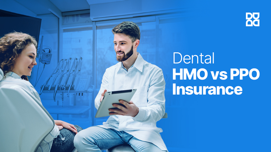 dental PPO vs. HMO